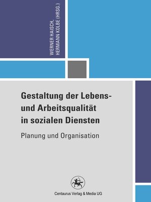 cover image of Gestaltung der Lebens- und Arbeitsqualität in sozialen Diensten
